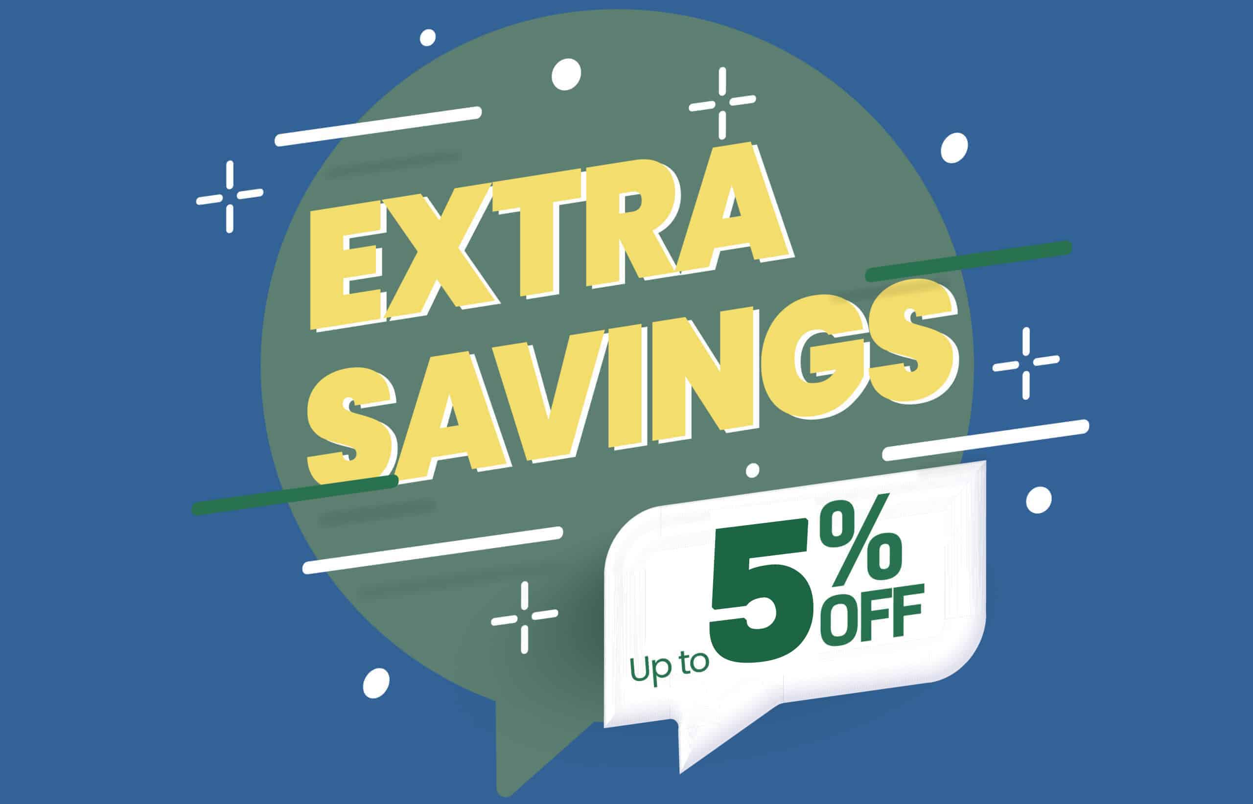 5% in extra savings